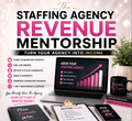 Staffing Agency Revenue Mentorship